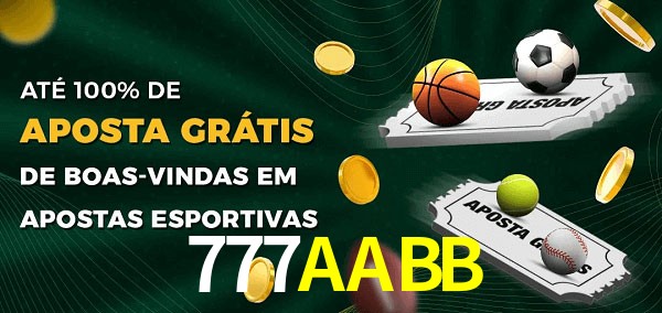 777AABB Ate 100% de Aposta Gratis